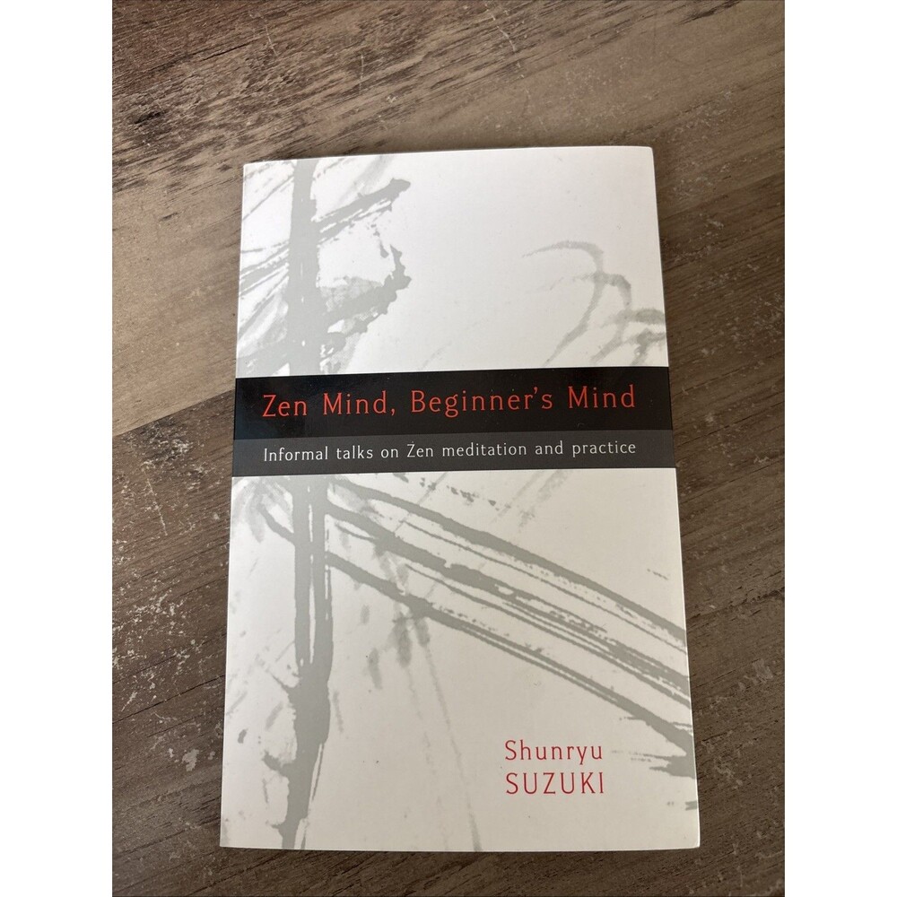 Zen Mind, Beginner's Mind - Paperback By Suzuki, Shunryu - GOOD